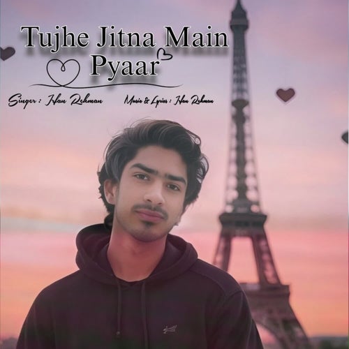 Tujhe Jitna Main Pyaar