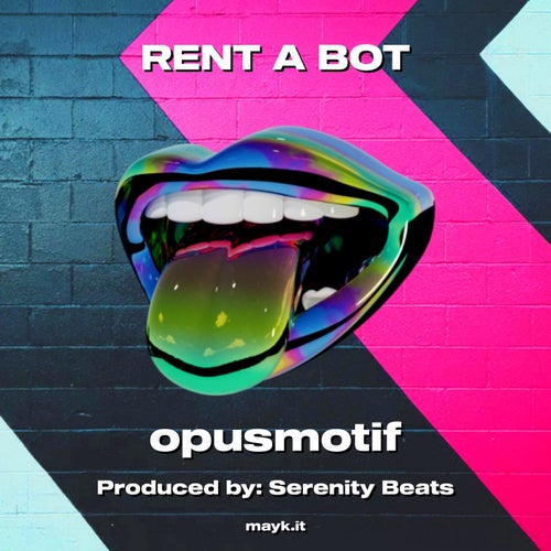 RENT A BOT