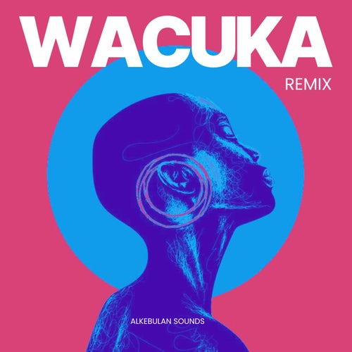 Wacuka (remix)