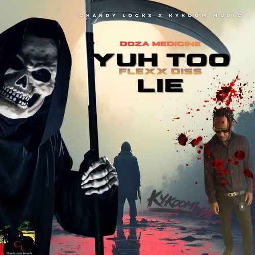 Yuh Too Lie (Flexx Diss)