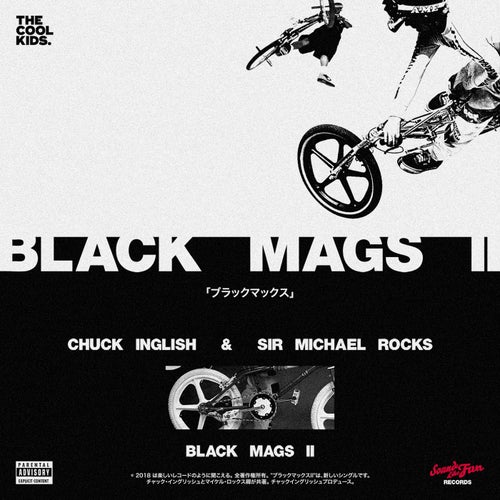 Black Mags pt. II