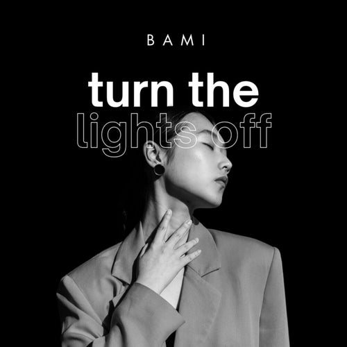 Turn The Lights Off
