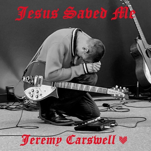 Jesus Saved Me