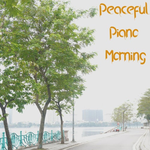 Peaceful Piano Morning