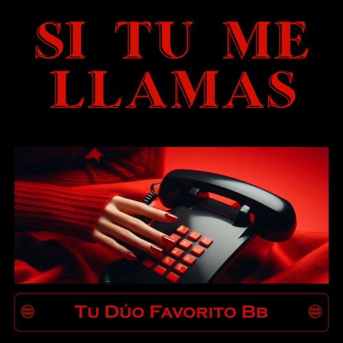 Si tú me llamas