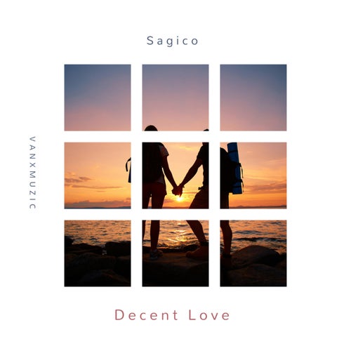 Decent love (Explicit)