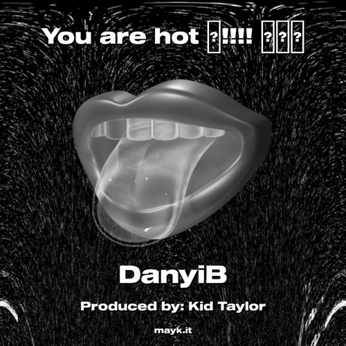 You are hot !!!!