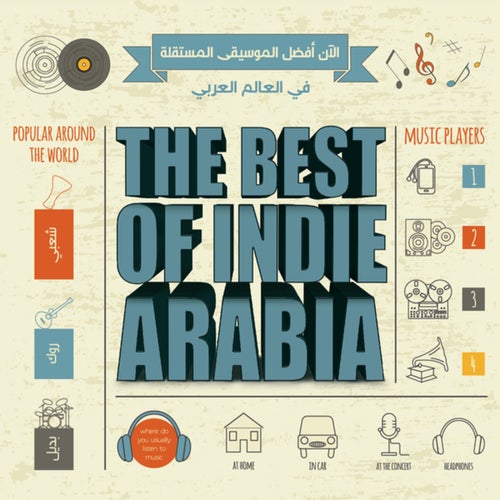 The Best Of Indie Arabia