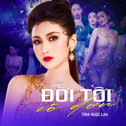 Đời Tôi Cô Đơn (Remix Version)