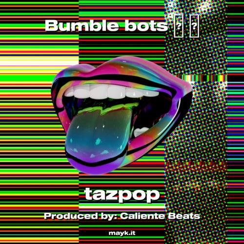 Bumble bots