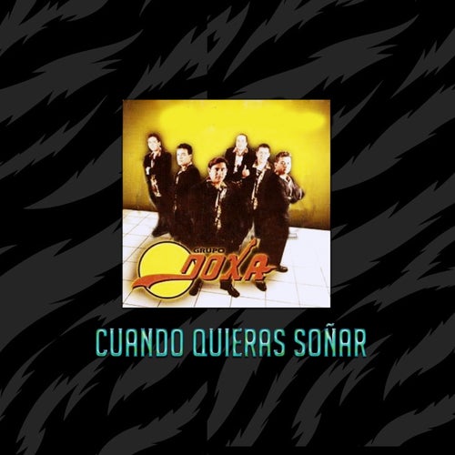 cuando quieras soñar