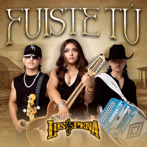 Fuiste Tú