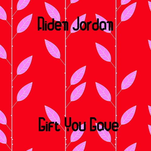 Gift You Gave