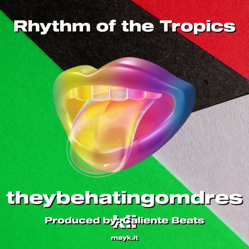 Rhythm of the Tropics