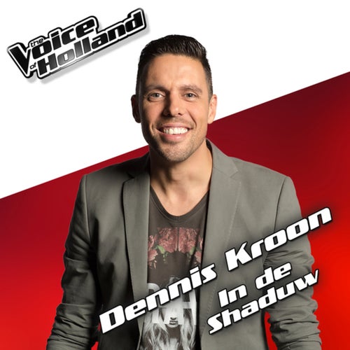 In De Schaduw (From The Voice Of Holland 5)