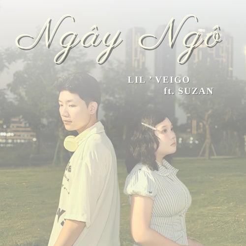 Ngây Ngô (feat. Suzan)