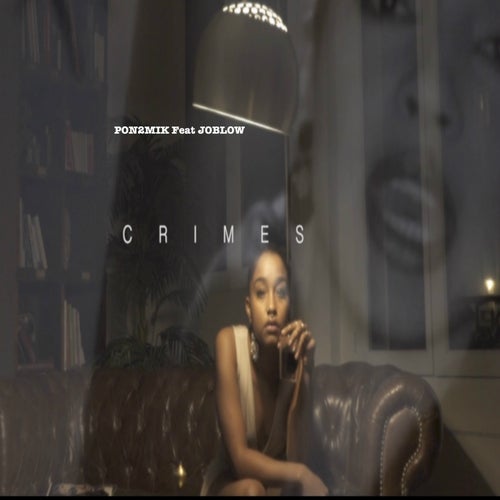 Crimes (feat. Joblow)