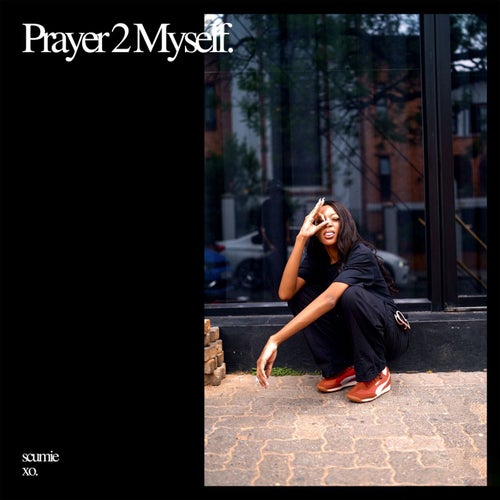 Prayer 2 Myself
