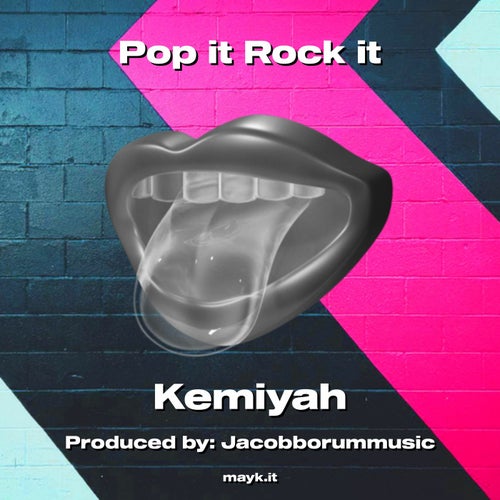 Pop it Rock it