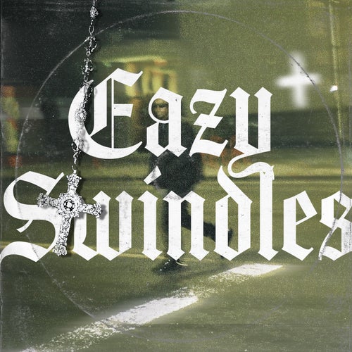 Eazy Swindles