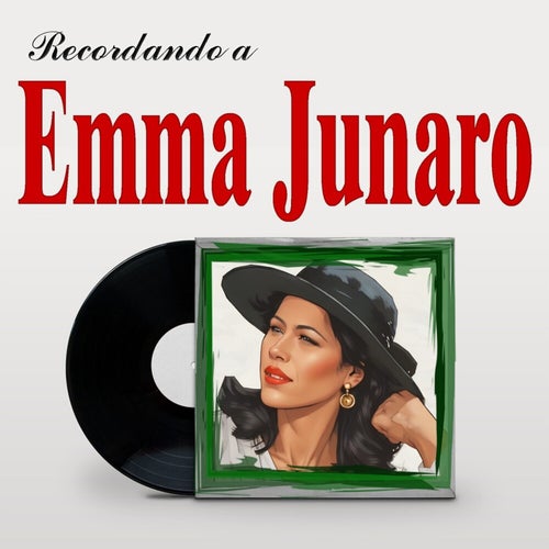 Recordando a Emma Junaro