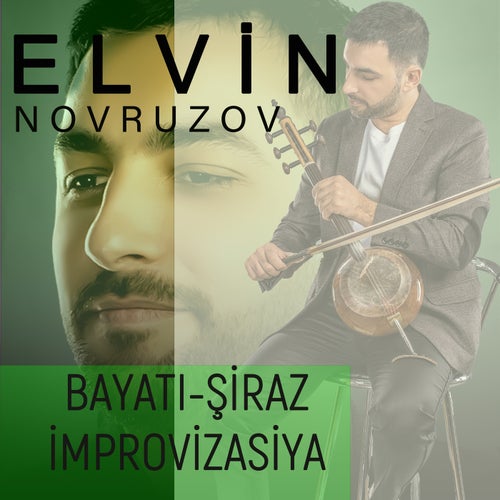 Bayatı-Şiraz  ( İmprovizasiya )