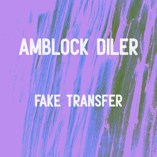 Fake Transfer