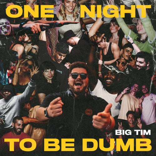 One Night To Be Dumb (Extended Mix)