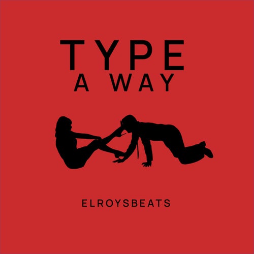 Type a Way