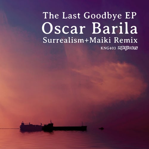 The Last Goodbye EP (Maiki Remix)