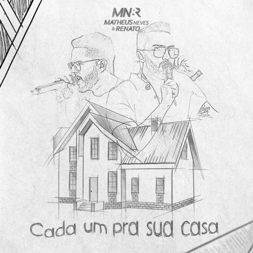Cada um pra sua Casa