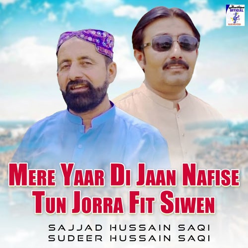 Mere Yaar Di Jaan Nafise Tun Jorra Fit Siwen