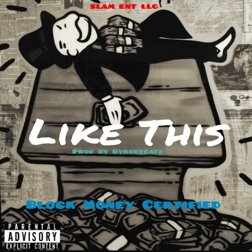 Like This (feat. Neutron Fresh & Zay100)