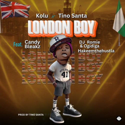 London Boy (feat. Candy Bleakz, Dj Romie, Hakeemthehustla & Ogidiga)