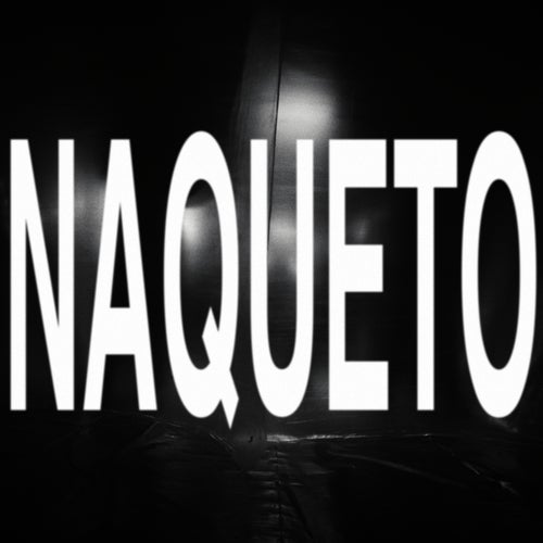 NAQUETO