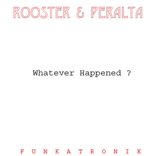 Whatever Happened