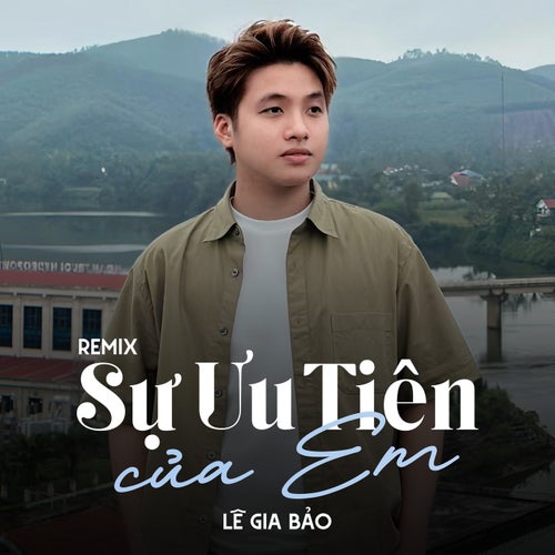 Sự Ưu Tiên Của Em 