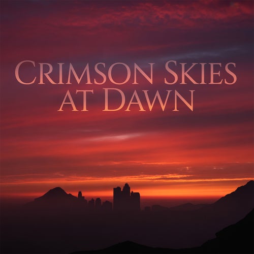 Crimson Skies at Dawn