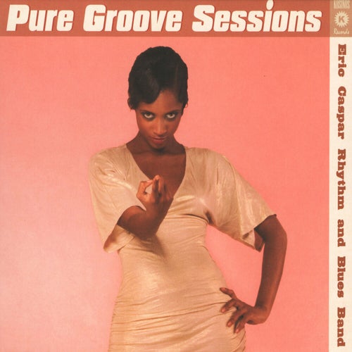 Pure Groove Sessions