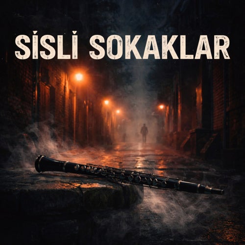 Sisli Sokaklar