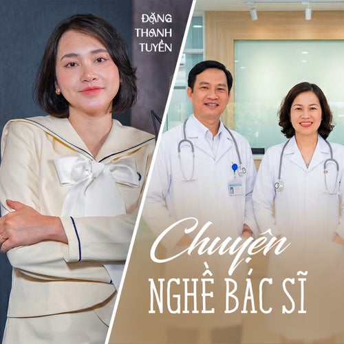 Chuyện nghề bác sĩ
