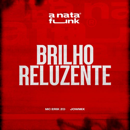 Brilho Reluzente