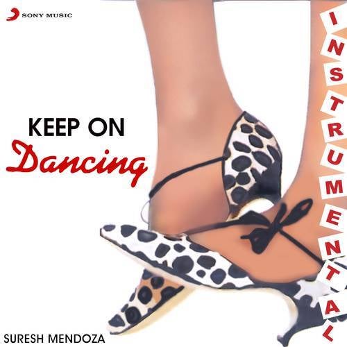 Keep On Dancing (Instrumental)