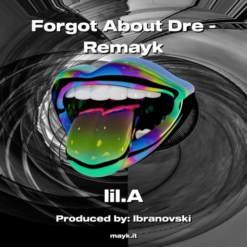Forgot About Dre - Remayk