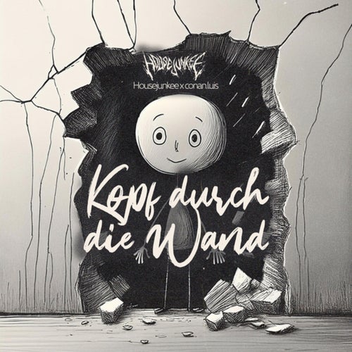 Kopf durch die Wand