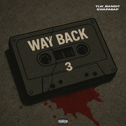 Way Back 3
