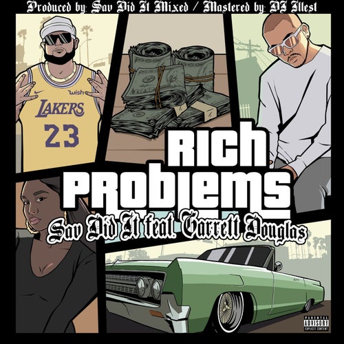 Rich Problems (feat. Garrett Douglas)