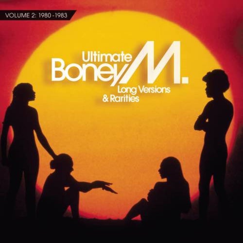 Ultimate Boney M. - Long Versions & Rarities Vol. 2 (1980 - 1983)