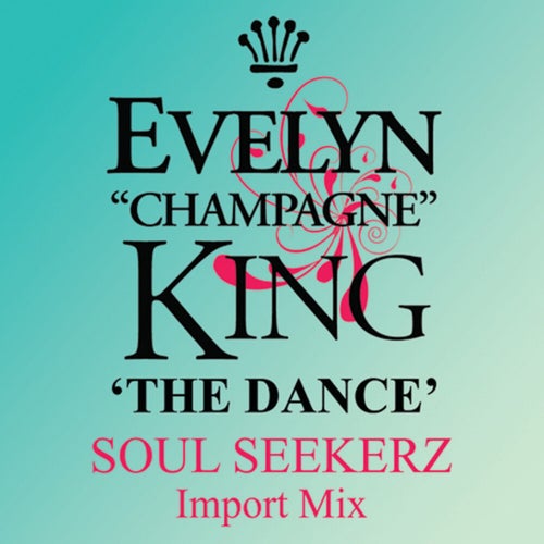 The Dance (Soul Seekerz Import Mix)