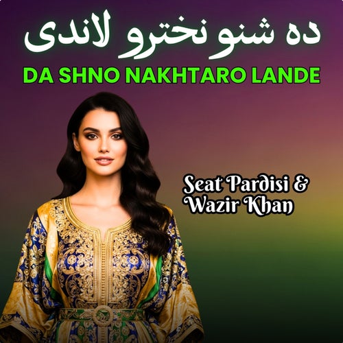 Da Shno Nakhtaro Lande